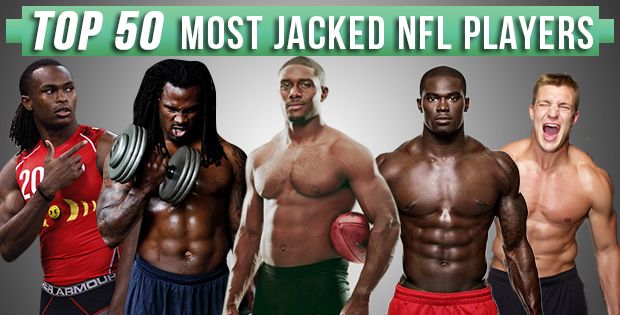 Top 50 Most Jacked Nfl Players Muscle Prodigy